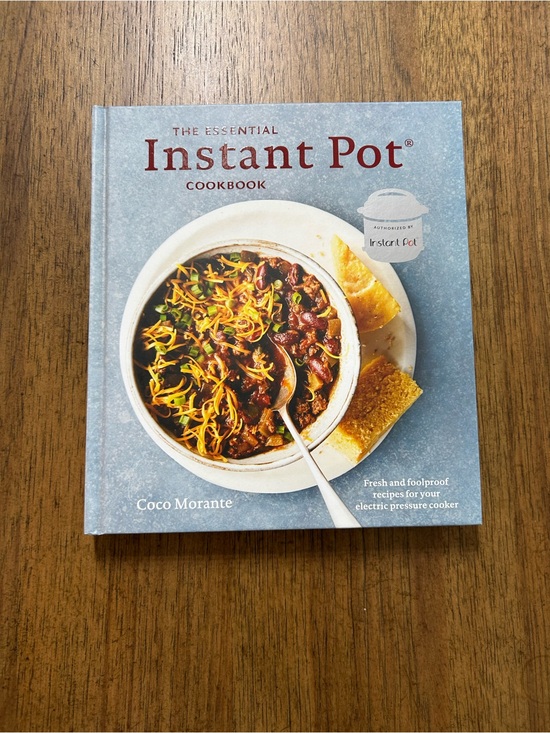 Other - NEW The Essential Instant Pot Cookbook by Coco Morante